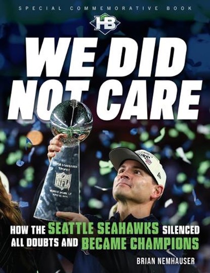 Nemhauser, B: We Did Not Care, Brian Nemhauser - Paperback - 9798898550080