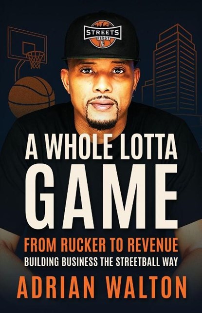 A Whole Lotta Game, Adrian Walton - Paperback - 9798898560003