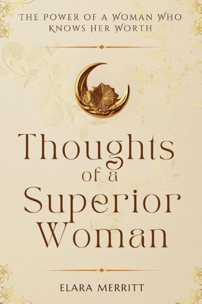 Thoughts of a Superior Woman, Elara Merritt - Paperback - 9798898603335