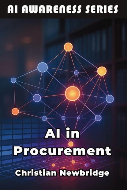AI in Procurement, Christian Newbridge - Paperback - 9798898603687
