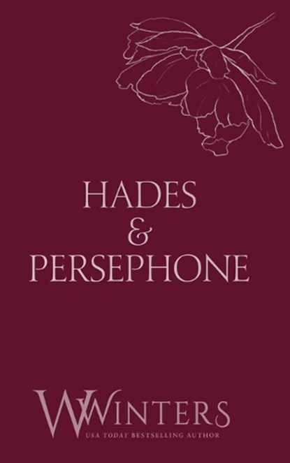 Hades & Persephone: His in The Fire, Willow Winters - Paperback - 9798898610920