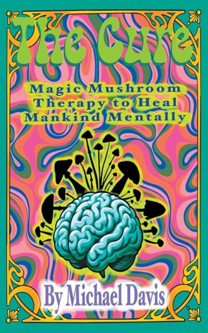 The Cure, Michael Davis - Paperback - 9798898880149