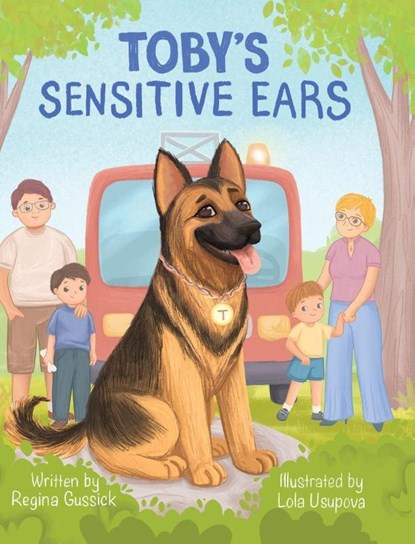 Toby's Sensitive Ears, Regina Gussick - Gebonden - 9798899000157