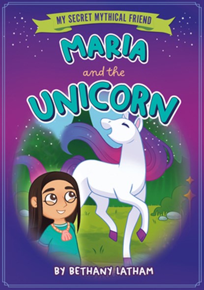Maria and the Unicorn, Bethany Latham - Gebonden - 9798899131172