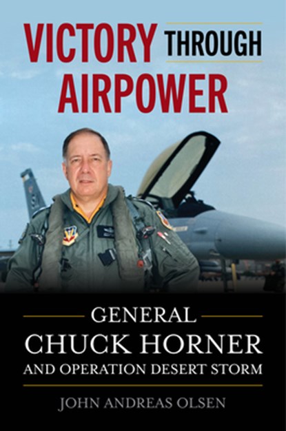 Victory Through Airpower, John Andreas Olsen - Gebonden - 9798899190209