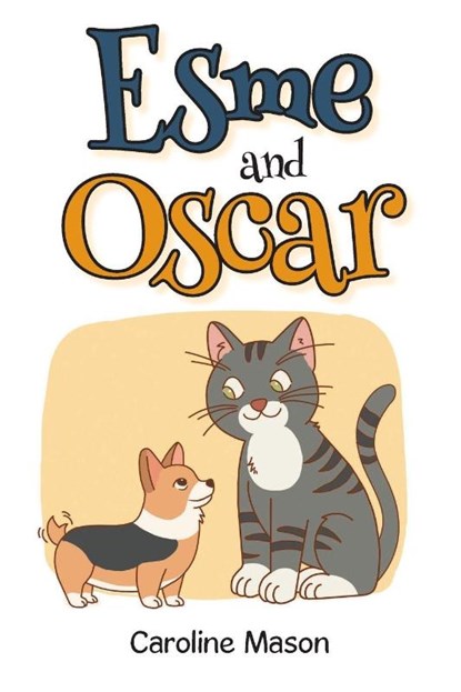 Esme and Oscar, Caroline Mason - Paperback - 9798899225666