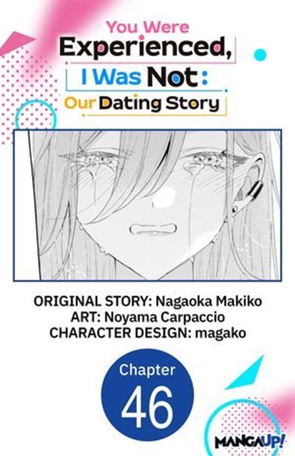 You Were Experienced, I Was Not: Our Dating Story #046, Nagaoka Makiko ; Noyama Carpaccio ; magako - Ebook - 9798899236396