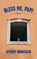 Bless Me, Papi, Ayendy Bonifacio - Paperback - 9798899480409