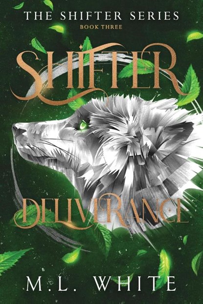 Shifter Deliverance, M. L. White - Paperback - 9798899713286