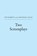 Two Screenplays, Eve Babitz ; Michael Elias - Paperback - 9798899760778