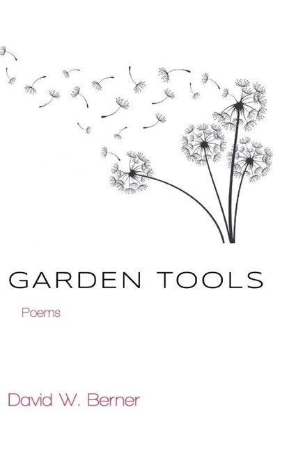 Garden Tools, David W. Berner - Gebonden - 9798899902109