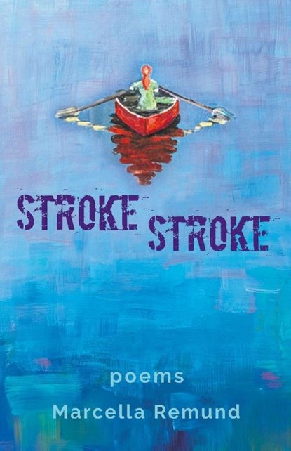 Stroke, Stroke, Marcella Remund - Paperback - 9798899903717