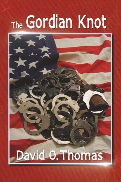The Gordian Knot, David O. Thomas - Paperback - 9798900000404