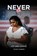 Never Say Never, Tiffany Thurmon - Paperback - 9798900002064