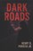 Dark Roads, Henry D Parrish - Paperback - 9798900251752