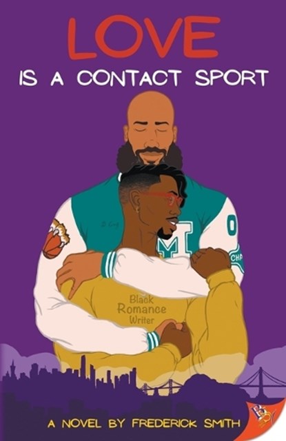 Love Is a Contact Sport, Frederick Smith - Paperback - 9798900350592