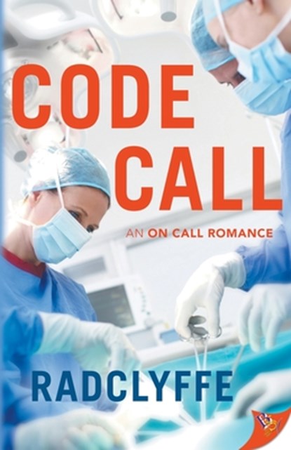 Code Call, Radclyffe - Paperback - 9798900350875