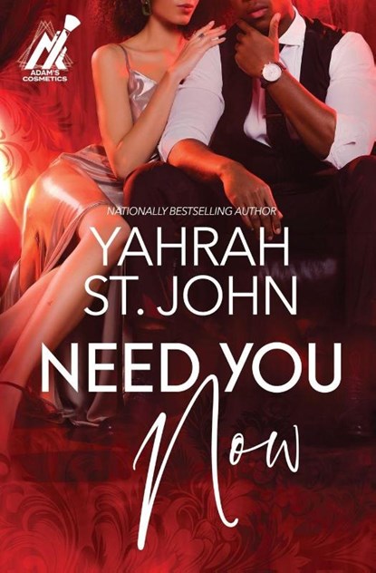 Need You Now, Yahrah St. John - Paperback - 9798900430324
