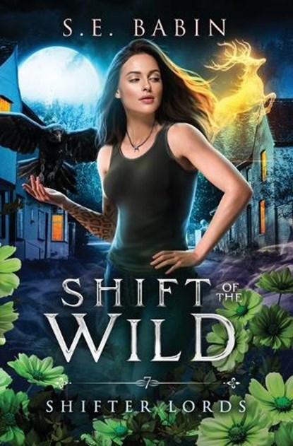 Shift of the Wild, S. E. Babin - Paperback - 9798900431055