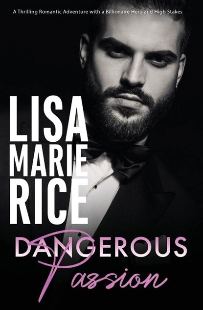 Dangerous Passion, Lisa Marie Rice - Paperback - 9798900431239