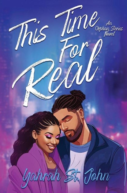 This Time for Real, Yahrah St. John - Paperback - 9798900431291