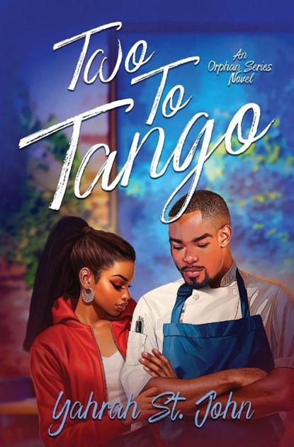 Two to Tango, Yahrah St. John - Paperback - 9798900432038