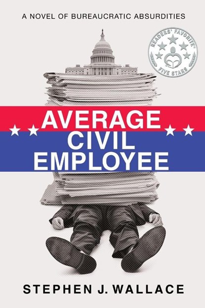 Average Civil Employee, Stephen J. Wallace - Paperback - 9798900520353