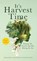 It's Harvest Time, Chandra Danner Livingston - Gebonden - 9798900570754