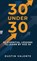 30 Under 30, Dustin Valente - Gebonden - 9798900572185