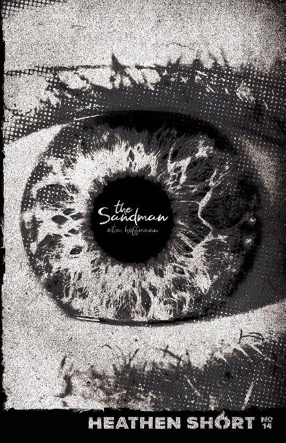 The Sandman (Heathen Short), E. T. A. Hoffmann - Paperback - 9798900750149