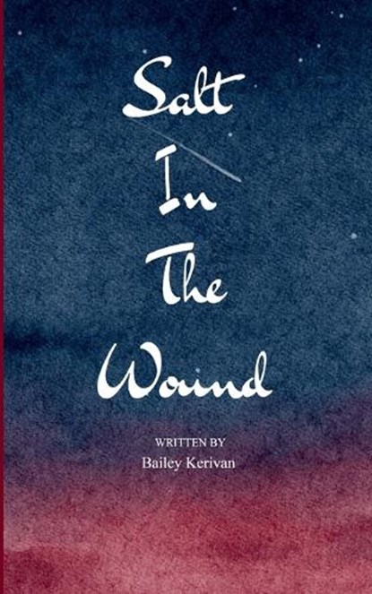 Salt In The Wound, Bailey Kerivan - Paperback - 9798900816852