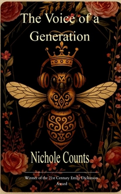 The Voice Of A Generation My thoughts driven by memories, Nichole Counts - Paperback - 9798900817446