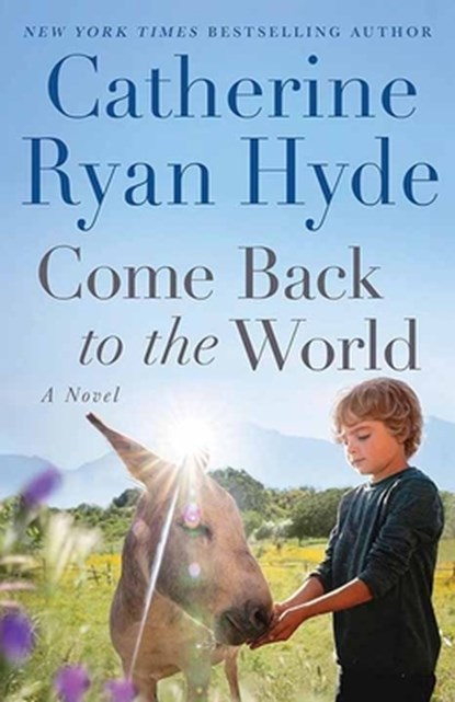 Come Back to the World, Catherine Ryan Hyde - Gebonden - 9798900820163