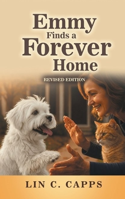 Emmy Finds a Forever Home, Lin C Capps - Gebonden - 9798901244142
