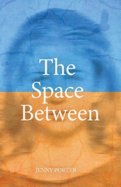 The Space Between, Jenny Porter - Paperback - 9798901740781