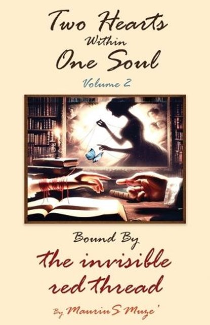 Two Hearts Within One Soul Vol. 2, Maurius Muze' - Paperback - 9798901740958