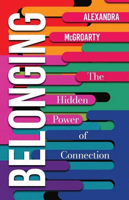 Belonging, Alexandra McGroarty - Paperback - 9798901742747