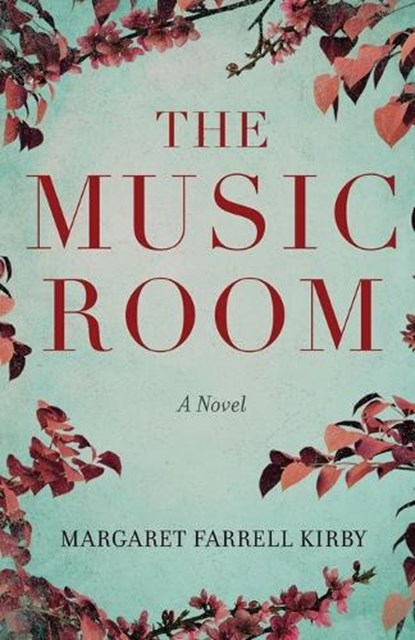 The Music Room, Margaret Farrell Kirby - Paperback - 9798901830482