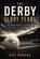 The Derby Glory Years, Gigi Romano - Paperback - 9798901945629