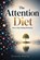 The Attention Diet, Etienne Psaila - Paperback - 9798901946237
