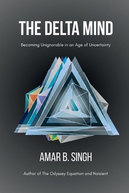 The Delta Mind, Amar B Singh - Paperback - 9798902075455
