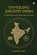 Unveiling Ancient India, Aloto H Aye - Paperback - 9798902076292