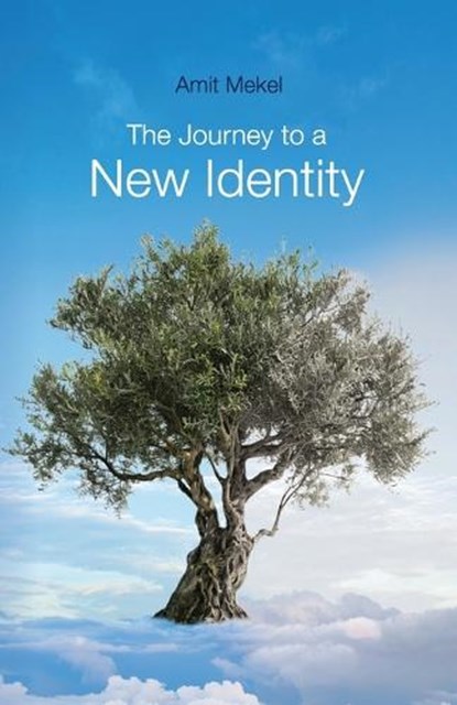 The Journey to a New Identity, Amit Mekel - Paperback - 9798902225355