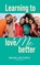Learning to Love ME Better, Wanda Lott Collins - Gebonden - 9798902230953