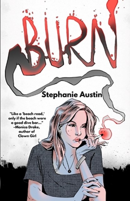 Burn, Stephanie Austin - Paperback - 9798902431787