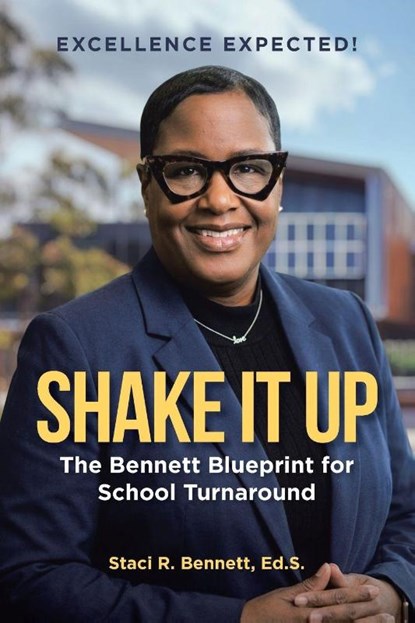 Shake It Up, Staci R. Bennett Ed. S. - Paperback - 9798902511342