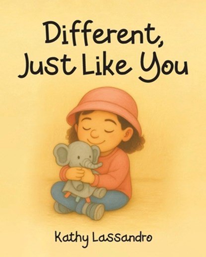 Different, Just Like You, Kathy Lassandro - Paperback - 9798902517832
