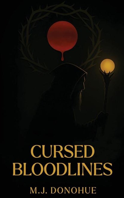 CURSED BLOODLINES, Mj Donohue - Gebonden - 9798902540052
