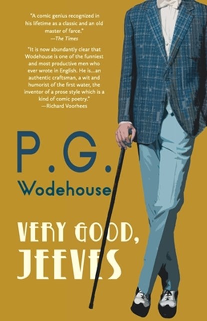 Very Good, Jeeves (Warbler Classics Annotated Edition), P. G. Wodehouse - Paperback - 9798902670063