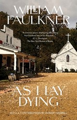 As I Lay Dying (Warbler Classics Annotated Edition) - William Faulkner - 9798902670087